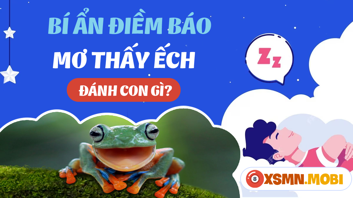 Giải Mã Giấc Mơ Thấy Ếch Cắn Tay Và Những Con Số Liên Quan