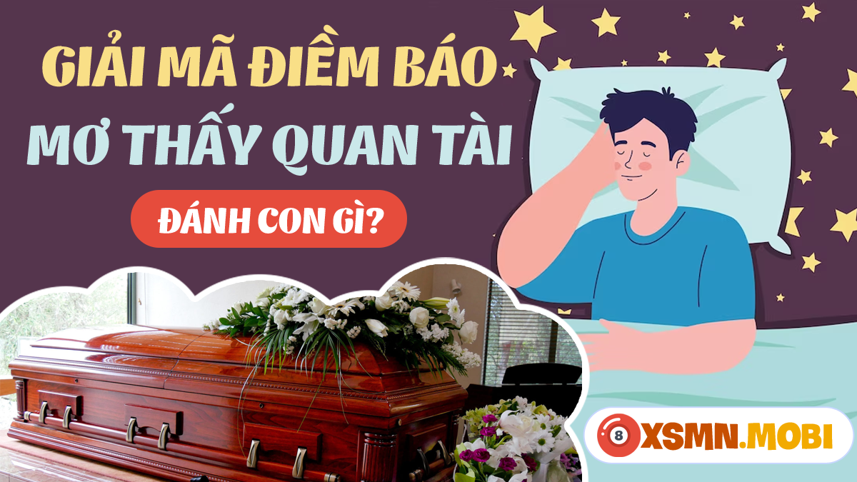 Mơ thấy khiêng quan tài trống