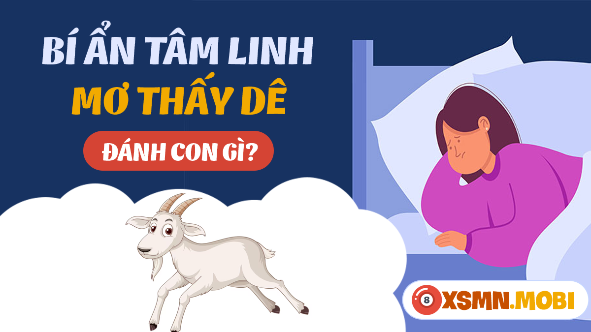 Mơ thấy làm thịt dê đánh con gì?