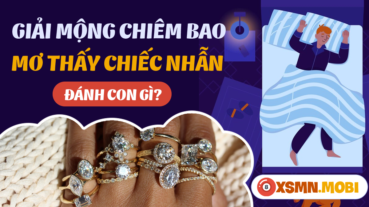Mơ thấy nhẫn bị rớt hột: Ý nghĩa và điềm báo