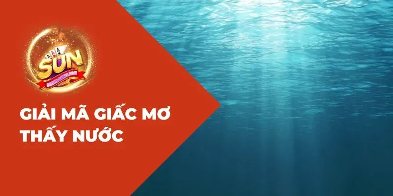 Nước cuốn trôi trong giấc mơ