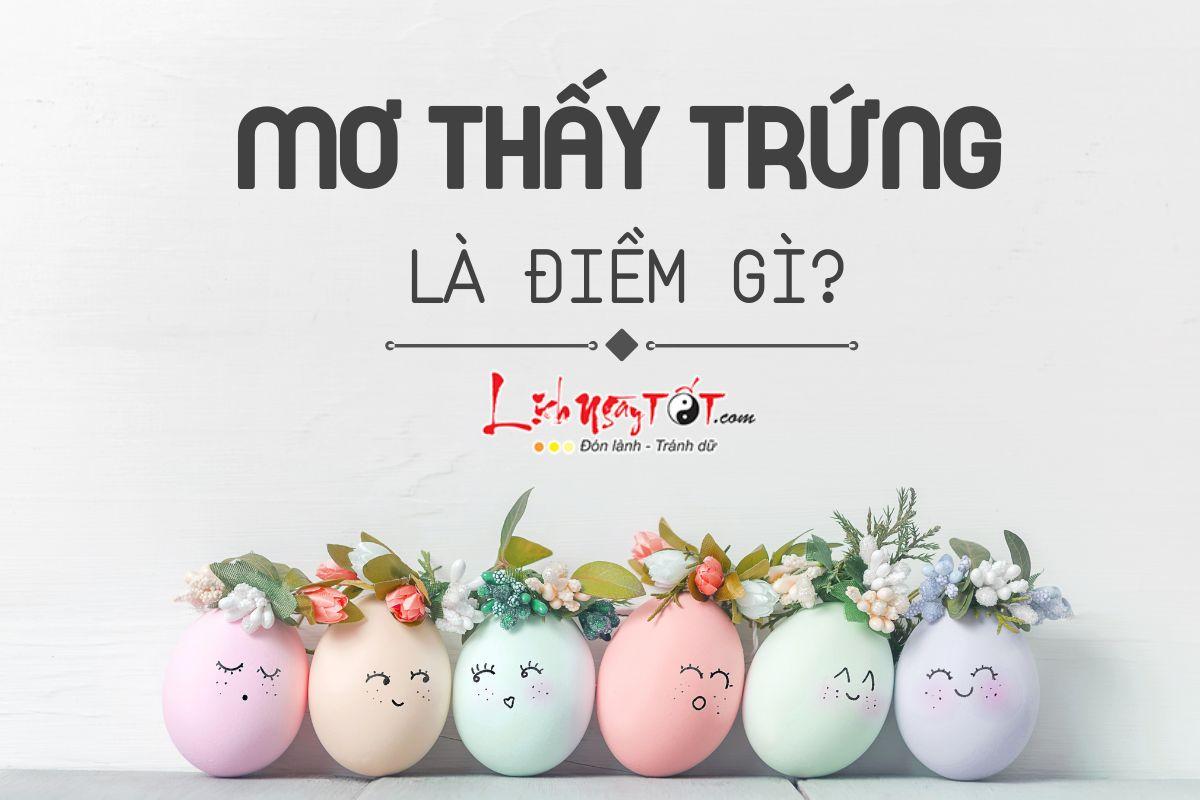 Ý nghĩa tâm linh của giấc mơ thấy trứng ngỗng